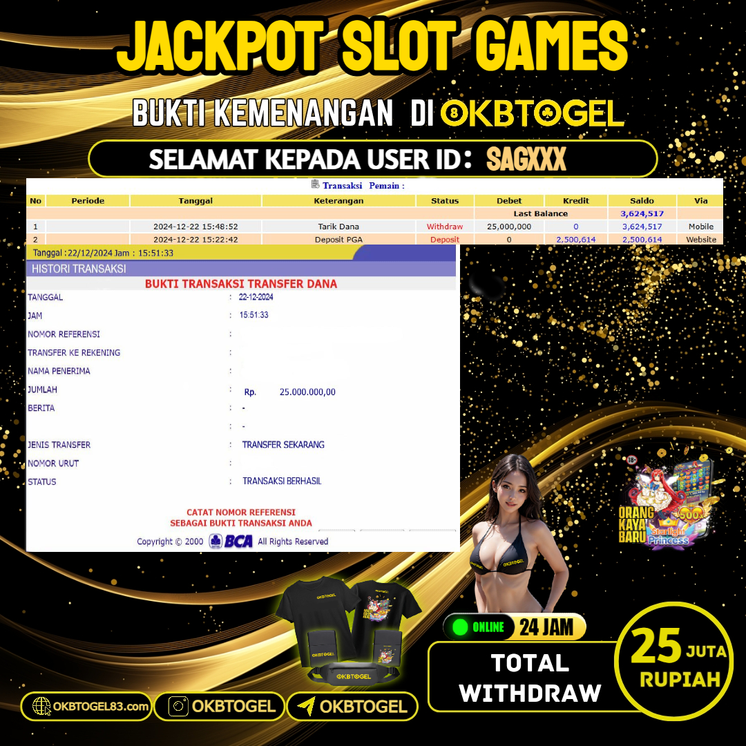 OKBTOGEL JACKPOT SLOT GAMES  RP.25.000.000,-  LUNAS USER ID  SAG***